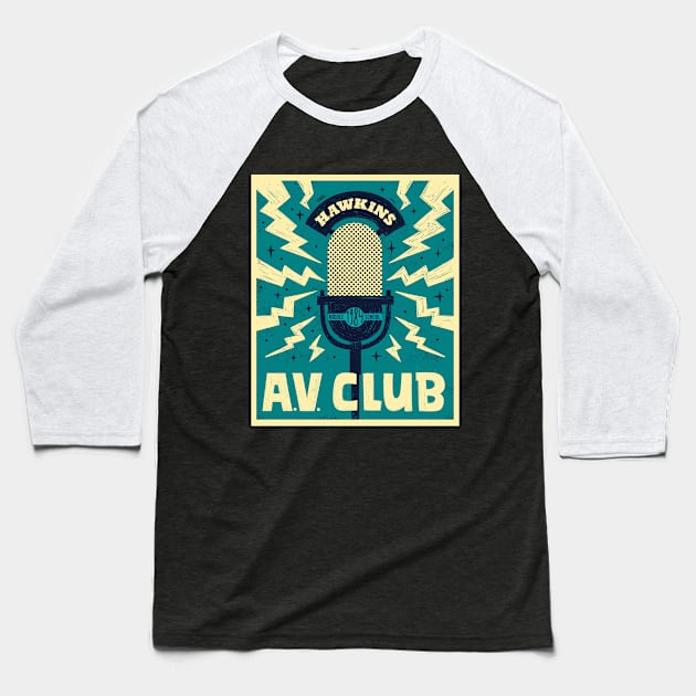 Hawkins Middle School AV Club '84 Baseball T-Shirt by grrrenadine